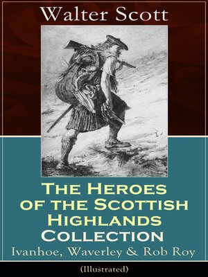 cover image of The Heroes of the Scottish Highlands Collection